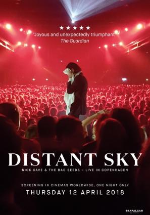 Постер фильма Distant Sky: Nick Cave & The Bad Seeds Live In Copenhagen